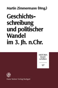 Geschichtsschreibung und politischer Wandel im 3. Jh. n. Chr._cover