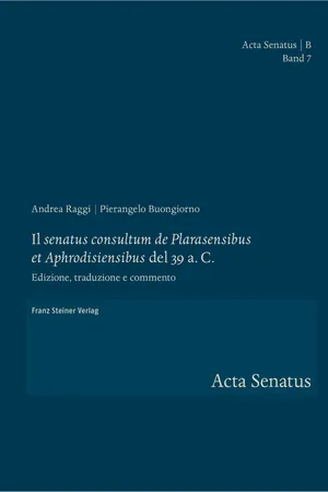 Il "senatus consultum de Plarasensibus et Aphrodisiensibus" del 39 a. C.