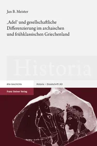 'Adel' und gesellschaftliche Differenzierung im archaischen und frühklassischen Griechenland_cover