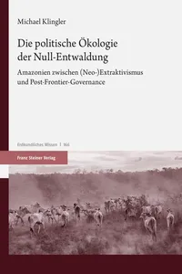 Die politische Ökologie der Null-Entwaldung_cover