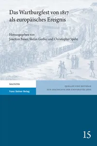 Das Wartburgfest von 1817 als europäisches Ereignis