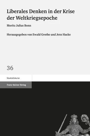 Liberales Denken in der Krise der Weltkriegsepoche