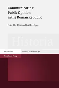 Communicating Public Opinion in the Roman Republic_cover