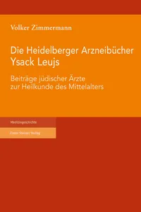 Die Heidelberger Arzneibücher Ysack Leujs_cover