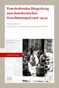 Vom drohenden Bürgerkrieg zum demokratischen Gewaltmonopol_cover