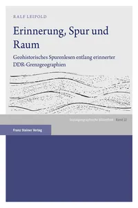 Erinnerung, Spur und Raum_cover