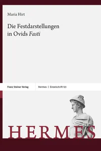 Die Festdarstellungen in Ovids "Fasti"_cover
