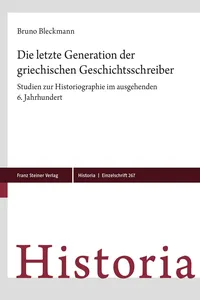 Die letzte Generation der griechischen Geschichtsschreiber_cover
