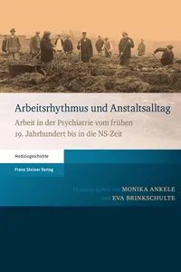 Arbeitsrhythmus und Anstaltsalltag_cover