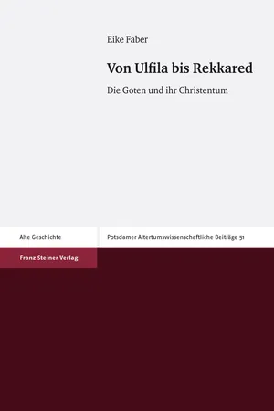 Von Ulfila bis Rekkared