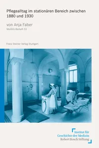 Pflegealltag im stationären Bereich zwischen 1880 und 1930_cover