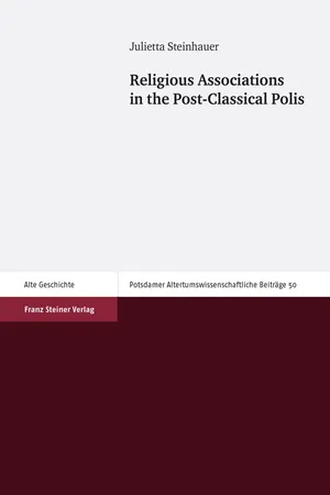 Religious Associations in the Post-Classical Polis