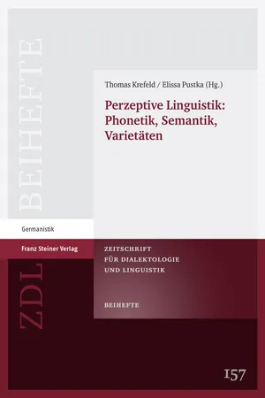 Perzeptive Linguistik: Phonetik, Semantik, Varietäten