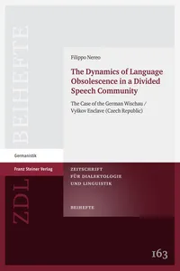 The Dynamics of Language Obsolescence in a Divided Speech Community_cover