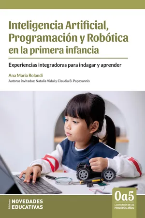 Inteligencia Artificial, Programación y Robótica en la primera infancia