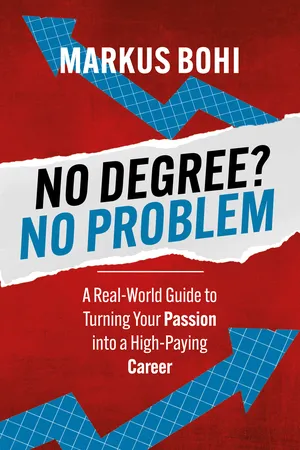 No Degree? No Problem