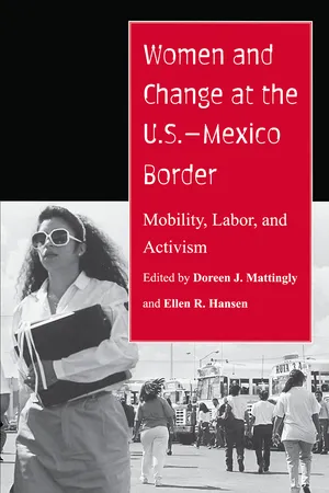 Women and Change at the U.S.–Mexico Border