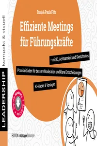 Effiziente Meetings für Führungskräfte - mit KI, Achtsamkeit und Sketchnotes_cover