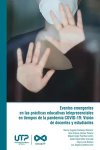 Eventos emergentes en las prácticas educativas telepresenciales en tiempos de la pandemia COVID-19_cover