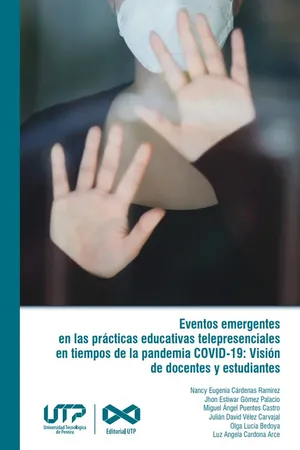 Eventos emergentes en las prácticas educativas telepresenciales en tiempos de la pandemia COVID-19
