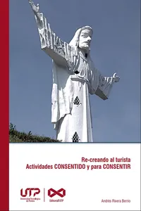 Re-creando al turista Actividades CONSENTIDO y para CONSENTIR