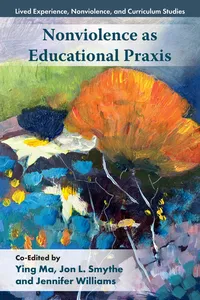 Nonviolence as Educational Praxis_cover