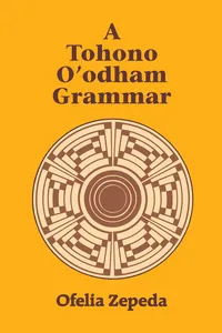 A Tohono O'odham Grammar_cover