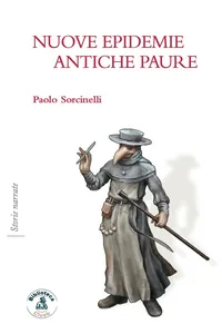 Nuove epidemie antiche paure