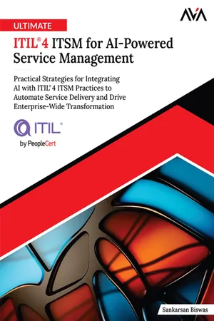 Ultimate ITIL® 4 ITSM for AI-Powered Service Management