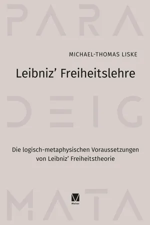 Leibniz' Freiheitslehre