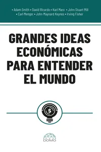 Grandes ideas económicas para entender el mundo_cover