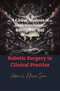 Robotic Surgery in Clinical Practice