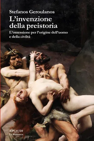 L'invenzione della preistoria
