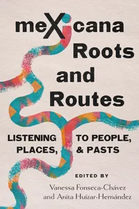meXicana Roots and Routes_cover