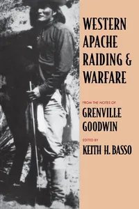 Western Apache Raiding and Warfare_cover