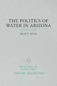 The Politics of Water in Arizona_cover