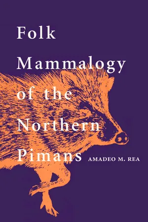 Folk Mammalogy of the Northern Pimans
