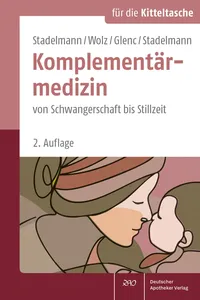 Stadelmann/Wolz/Glenc/Stadelmann Komplementärmedizin_cover