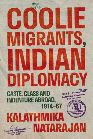 Coolie Migrants, Indian Diplomacy