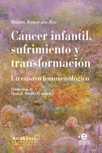 Cáncer infantil, sufrimiento y transformación_cover