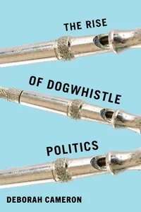 The Rise of Dogwhistle Politics_cover