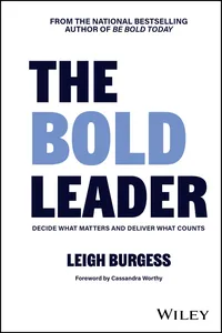 The BOLD Leader: Decide What Matters and Deliver What Counts_cover