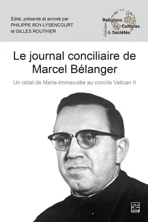 Le journal conciliaire de Marcel Bélanger
