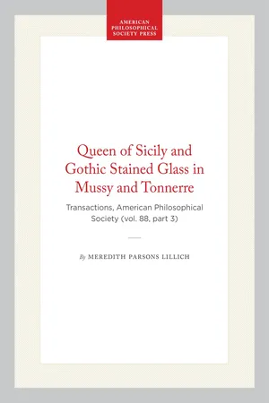 Queen of Sicily and Gothic Stained Glass in Mussy and Tonnerre