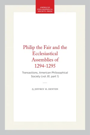 Philip the Fair and the Ecclesiastical Assemblies of 1294-1295