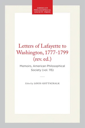 Letters of Lafayette to Washington, 1777-1799 (rev. ed.)