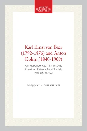 Karl Ernst von Baer (1792-1876) and Anton Dohrn (1840-1909)