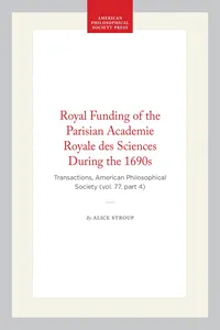 Royal Funding of the Parisian Academie Royale des Sciences During the 1690s_cover