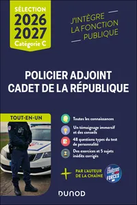 Sélection Policier adjoint et Cadet de la République - Tout-en-un - 2026-2027_cover