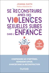 Se reconstruire après des violences sexuelles subies dans l'enfance_cover